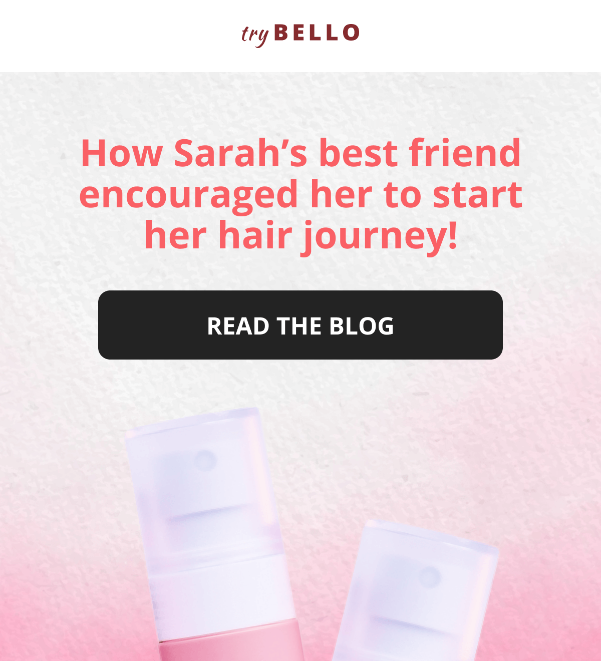 How Sarah's best friend encouraged her to start her hair journey! Read The Blog Was 2024 your worst hair year yet?  Don't worry you're not alone! Find out how YOU can maximize your growth this new year.   We've just published a blog about Sarah's journey to better strands after menopause.  Click below to get the full scoop  Read The Blog