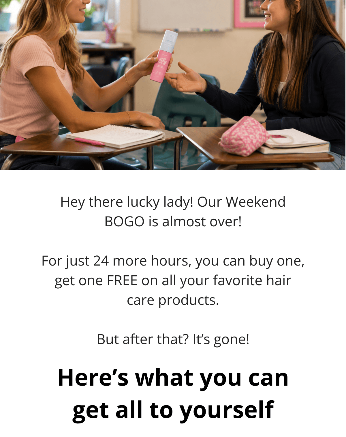 Are you feeling lucky? You should be, because our BOGO sale is ON!