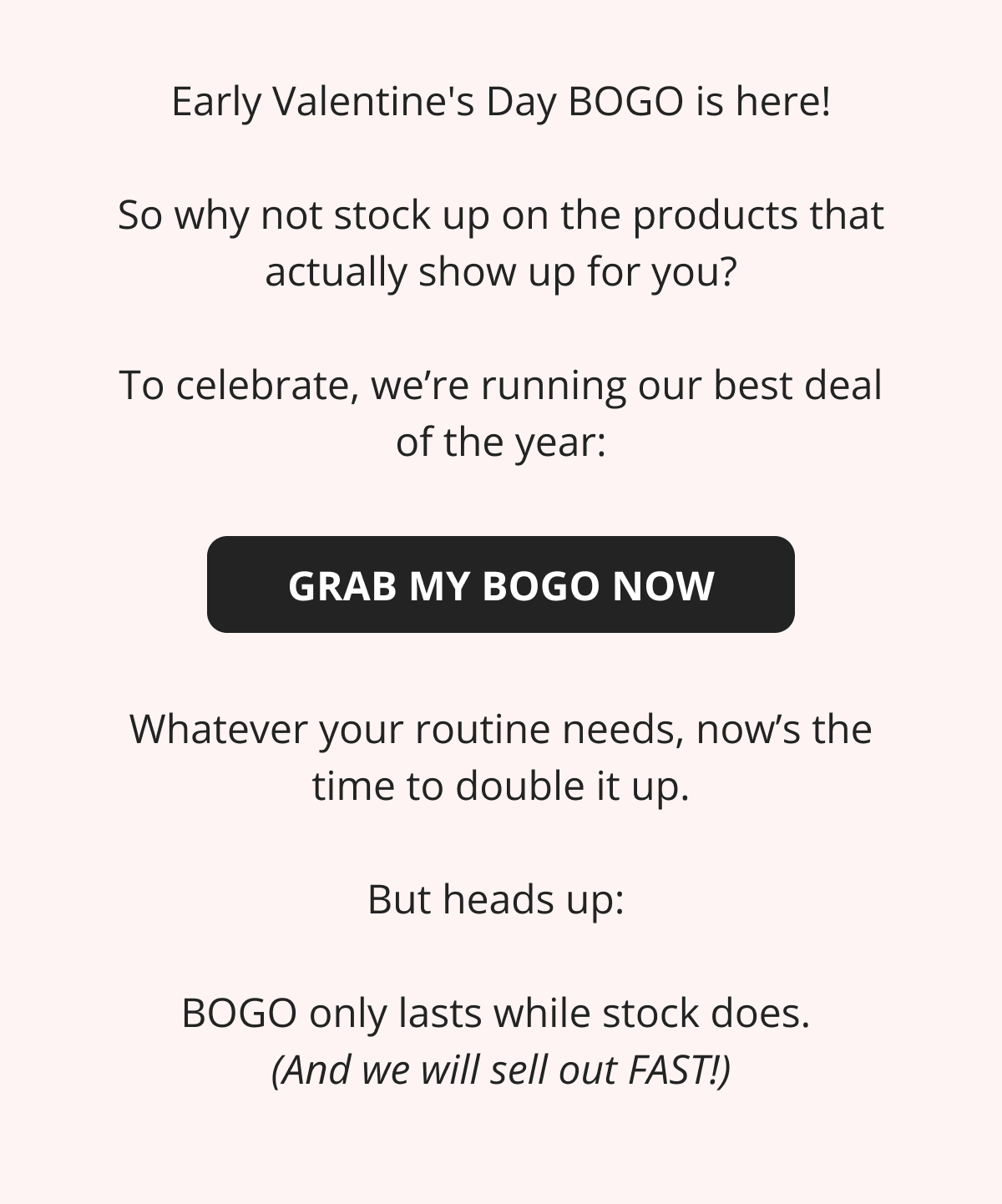 Hair Helper Spray Biotin and caffeine power for stronger, fuller hair. No brainer! Anti-Stress Gummies Because a calm mind = happy hair. Daily Hair Booster Capsules Inside-out support for that healthy glow. Eyebrow & Eyelash Serums Fuller brows and lashes? Yes, please! Hair Growth Shampoo and Conditioner Deeply cleanse your scalp while stimulating growth!