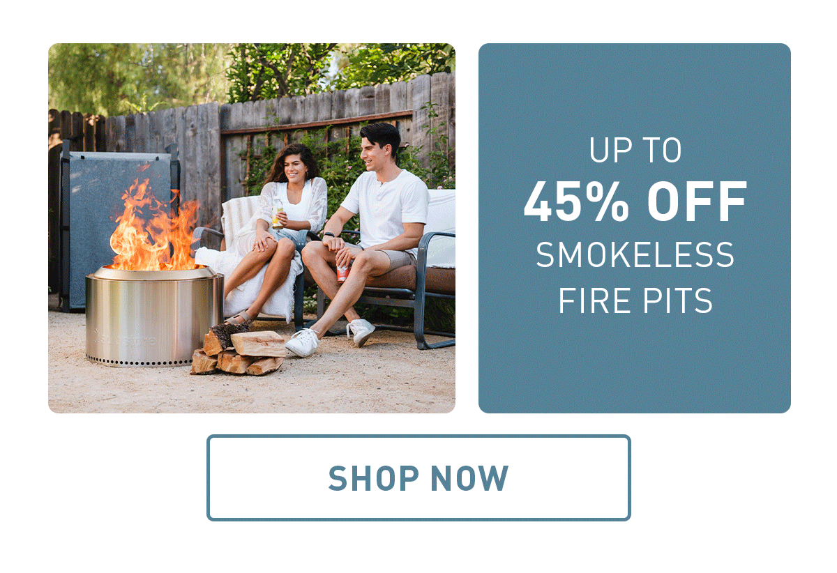 Up To 45% Off Fire Pits