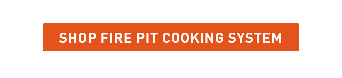 Shop Fire Pit Cooking System