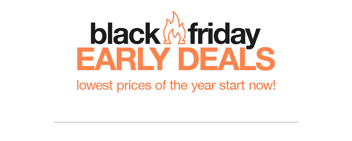 Black Friday Early Deals