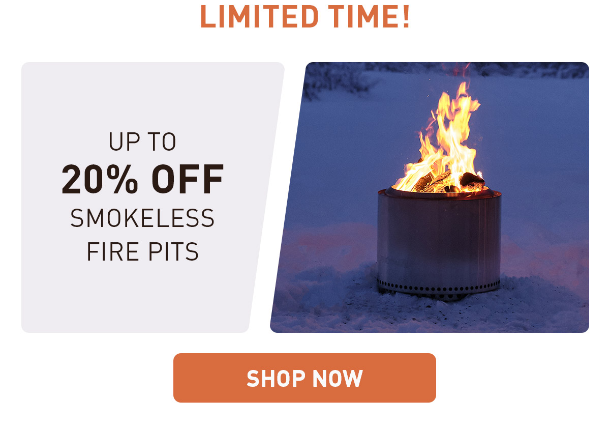 Limited Time! Up To 20% Off Fire Pits - Shop Now