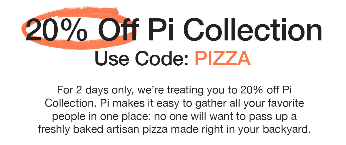 20% Off Pi Collection