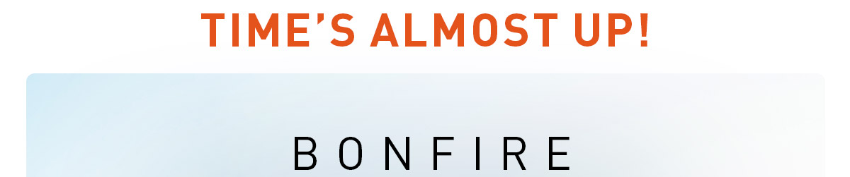 Over 40% Off Bonfire