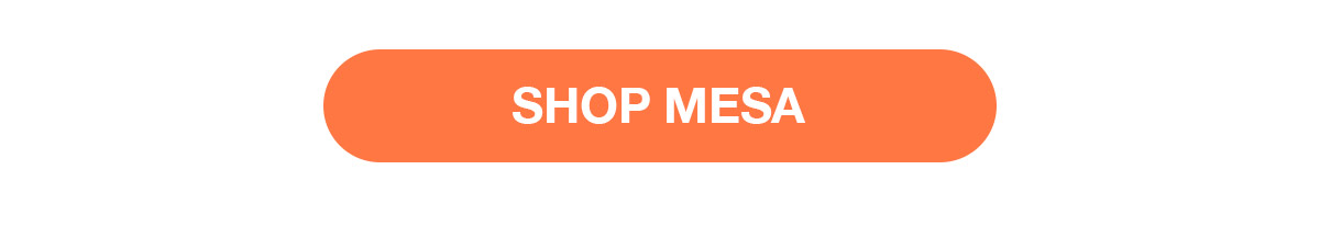 Shop Mesa