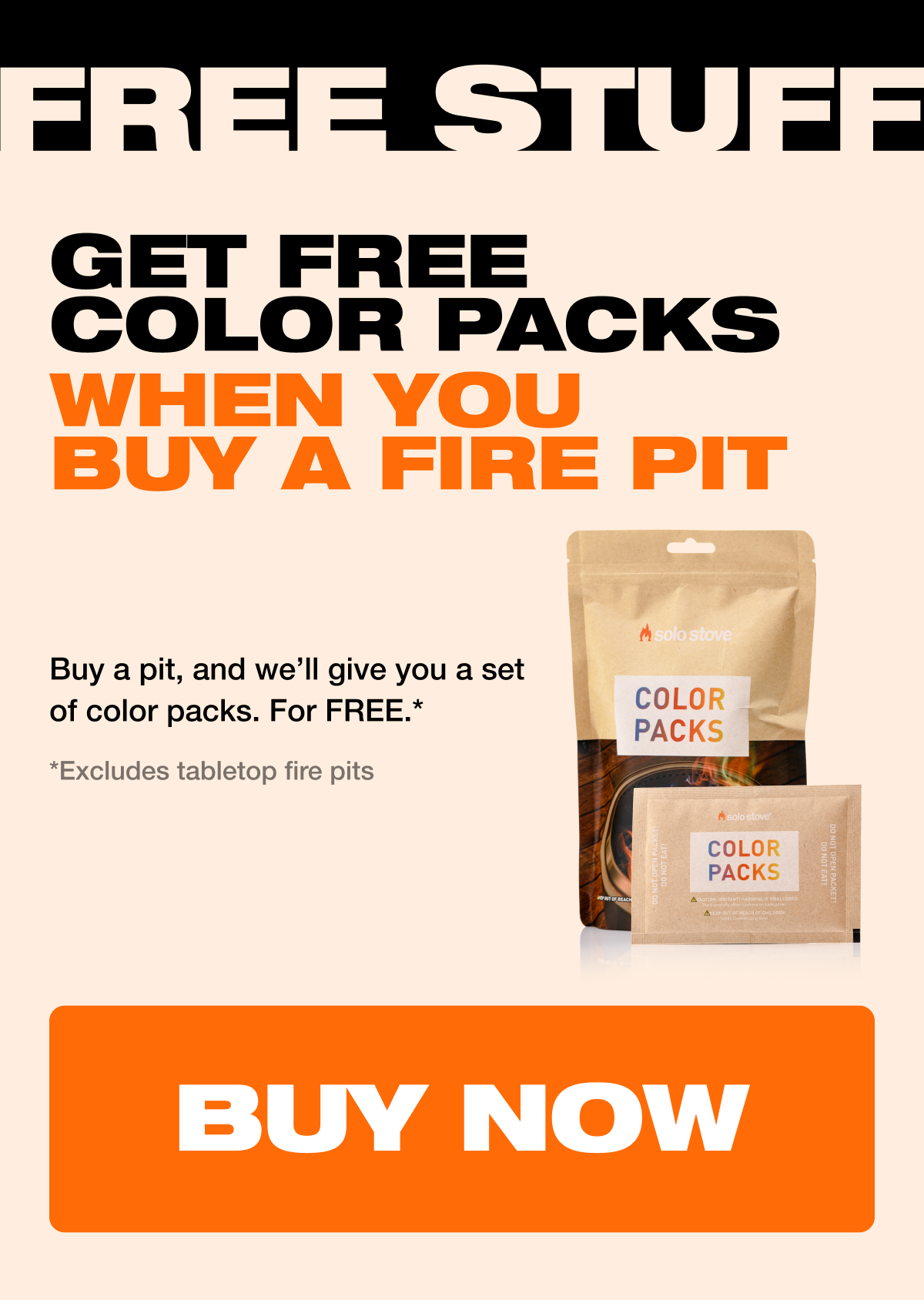 Free color packs with a fire pit purchase