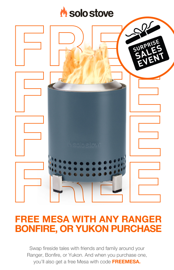 Get a Free Mesa with any Ranger, Yukon, or Bonfire Purchase