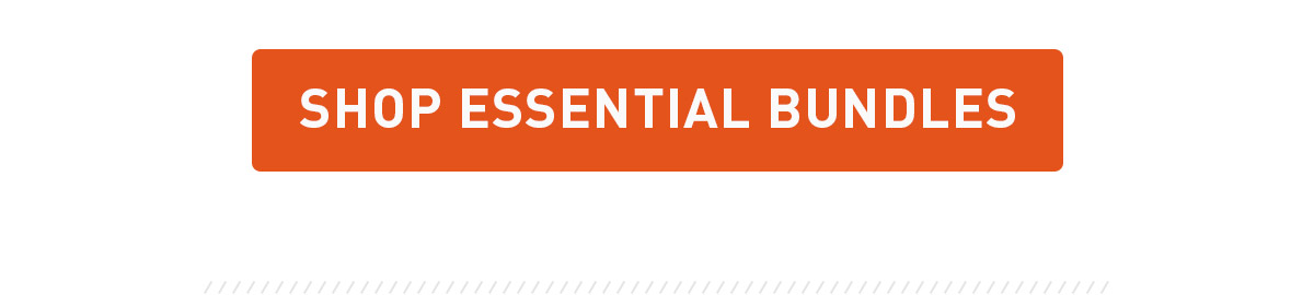 Shop Essential Bundles