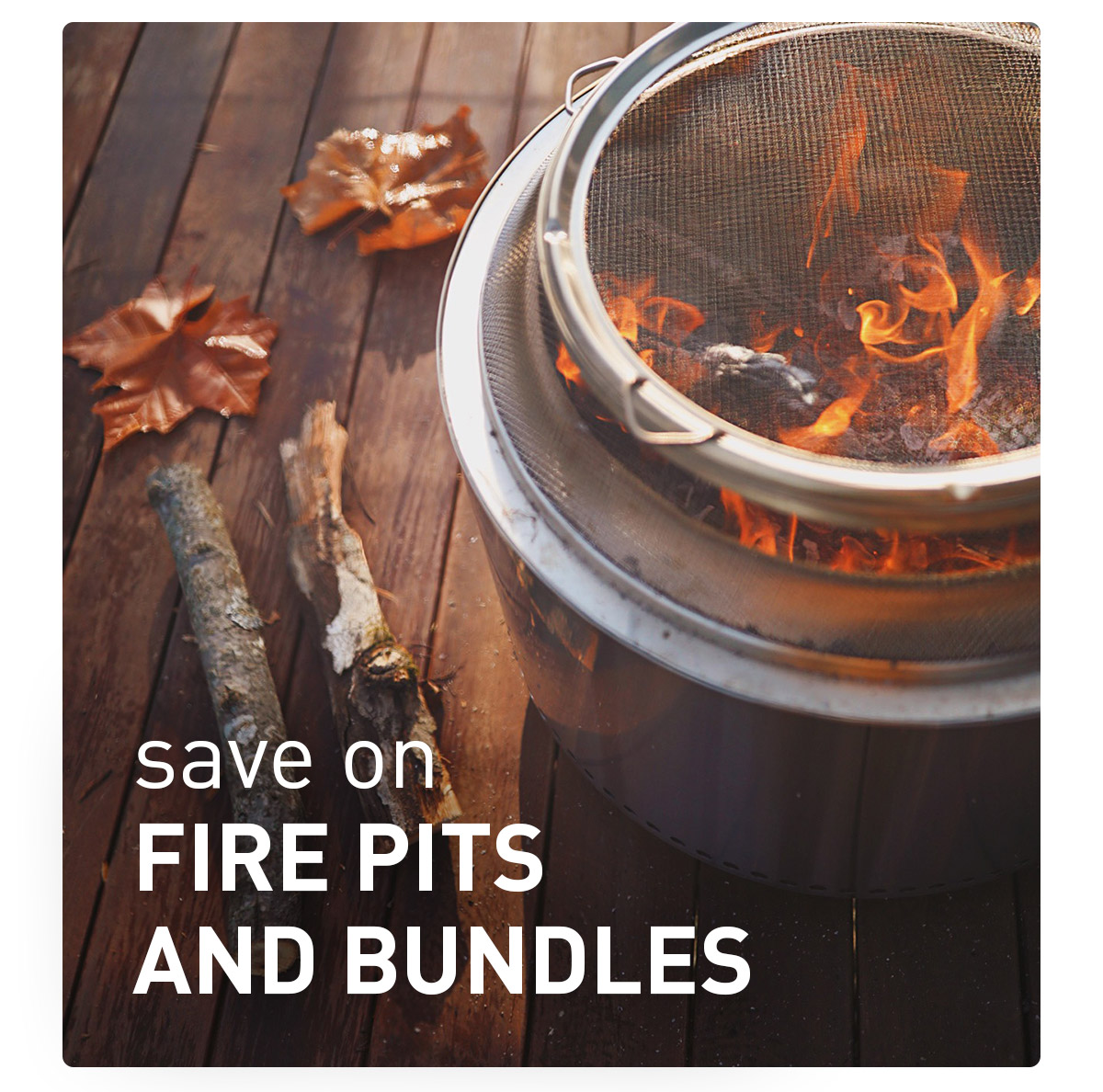 Up To 25% Off Fire Pits And Bundles