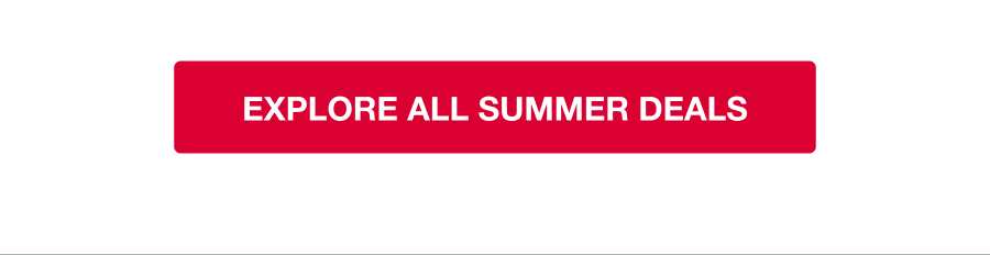 Explore all summer deals