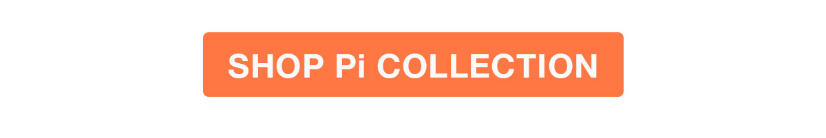 Shop Pi Collection