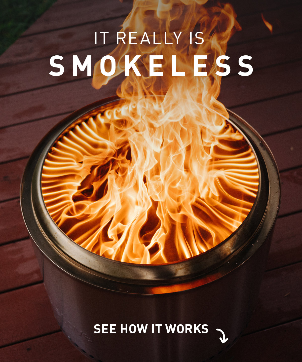 It Really Is Smokeless! See How It Works.