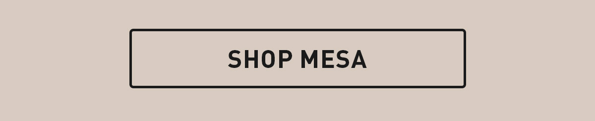 Shop Mesa