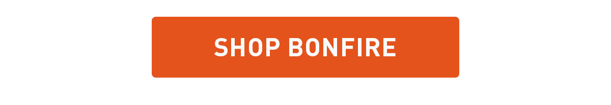Shop Bonfire
