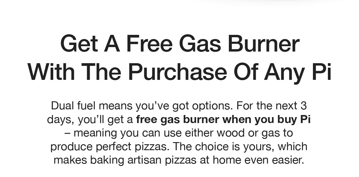 Get A Free Burner With Pi Purchase