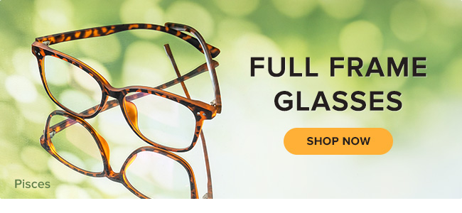 Full Frame Glasses