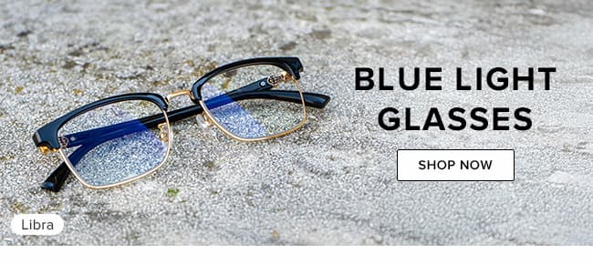 Blue Light Glasses