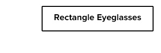 Rectangle Eyeglasses
