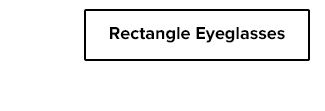 Rectangle Eyeglasses