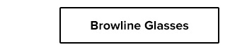 Browline Glasses