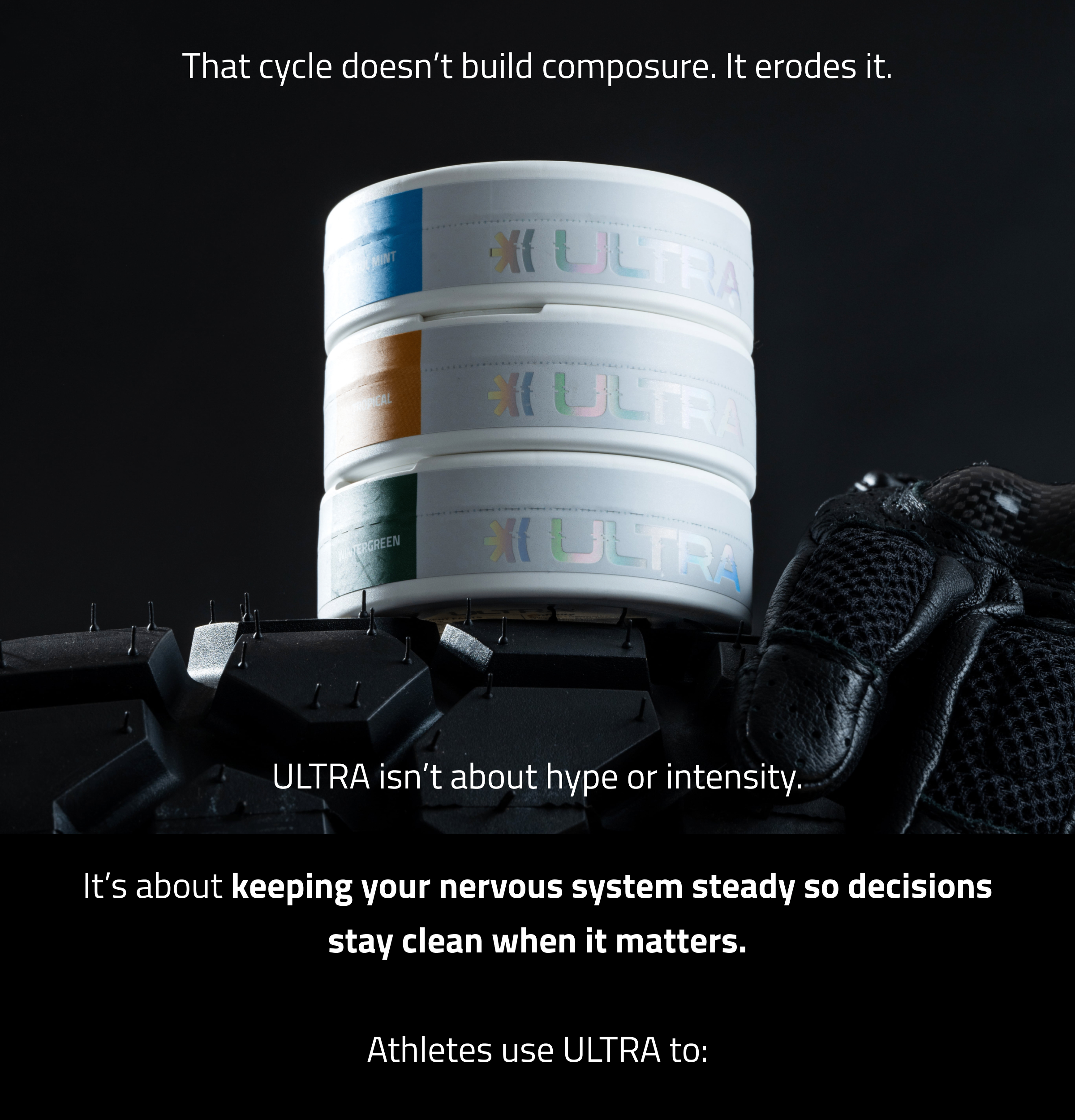 ULTRA isn't about hype or intensity