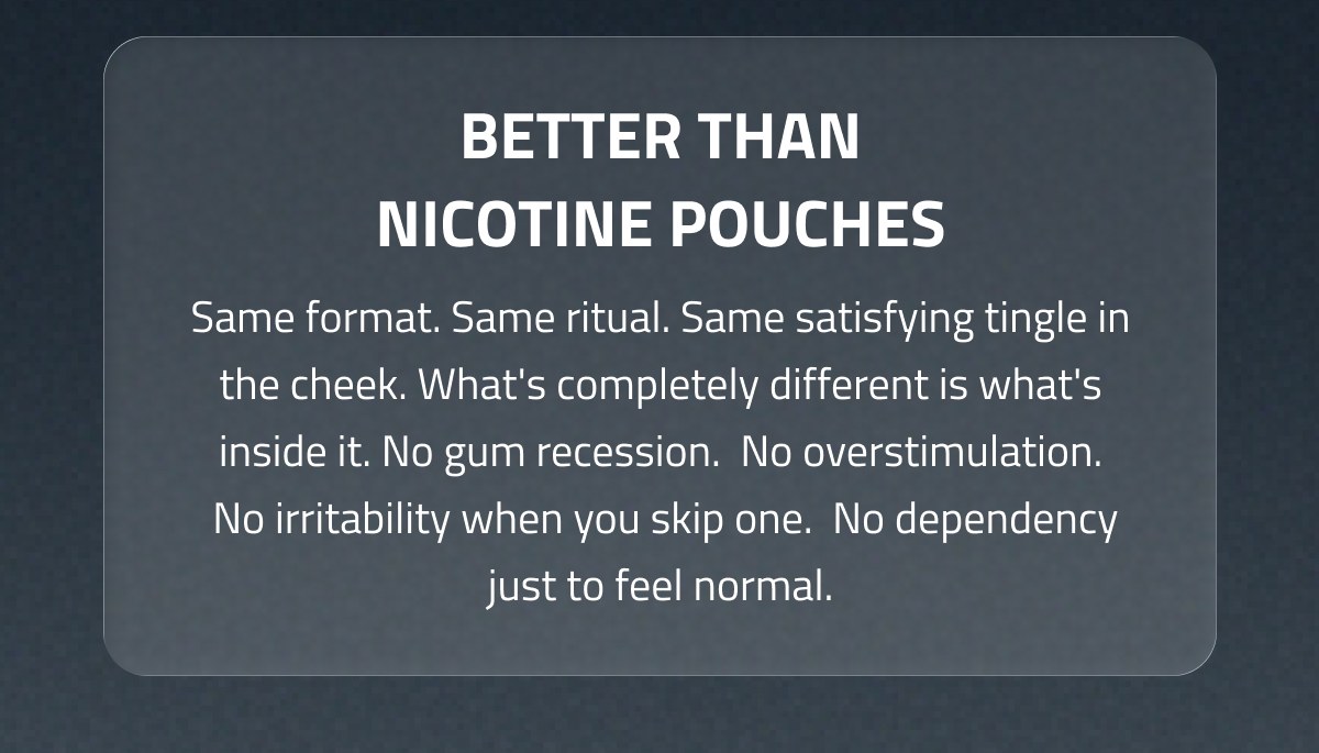 Better Than Nicotine Pouches 