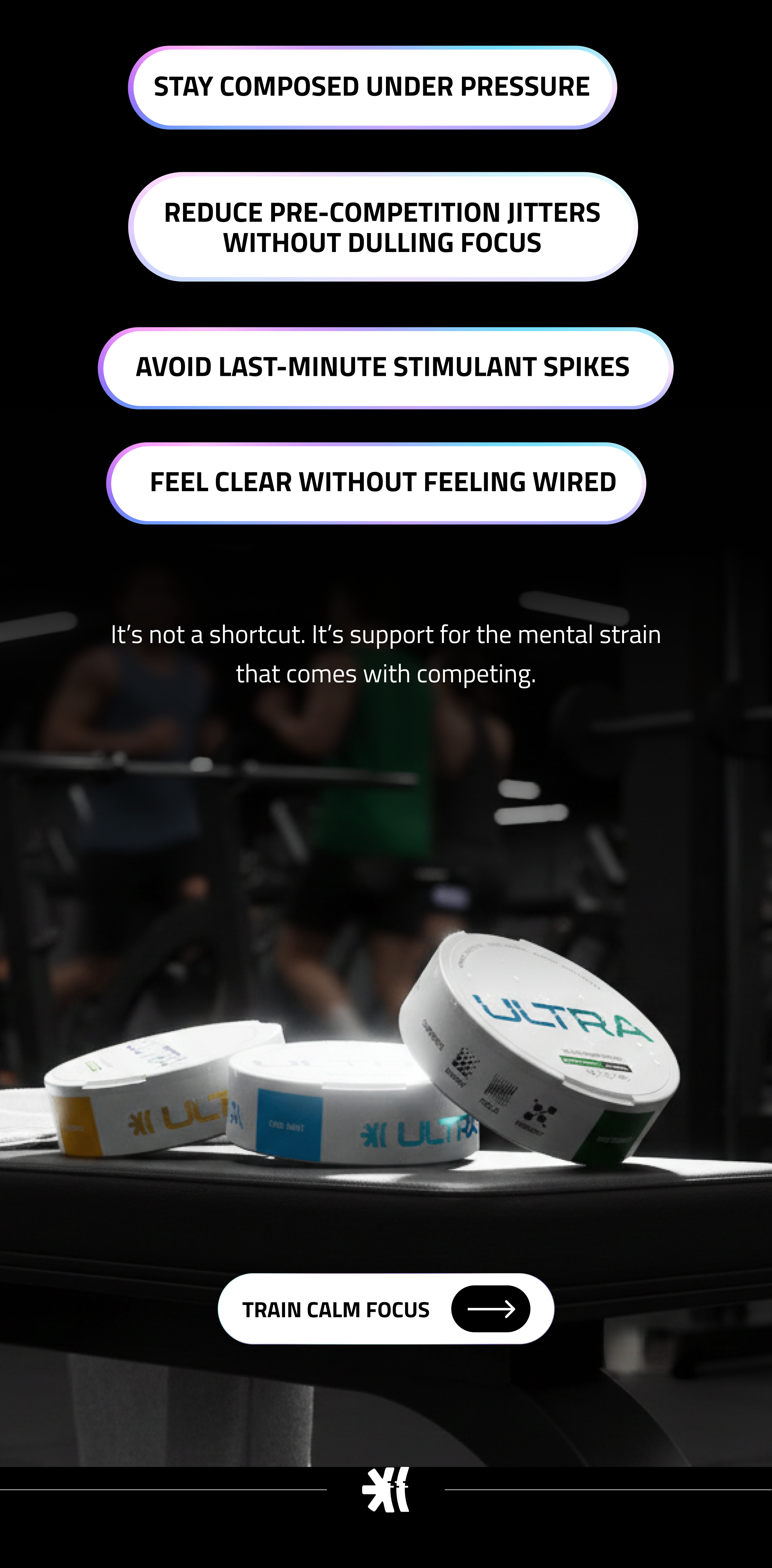 ULTRA isn't about hype or intensity