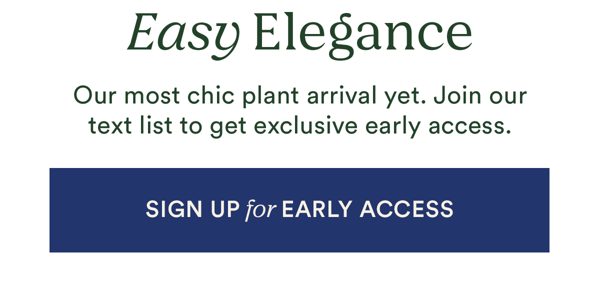 Sign up for early access via SMS