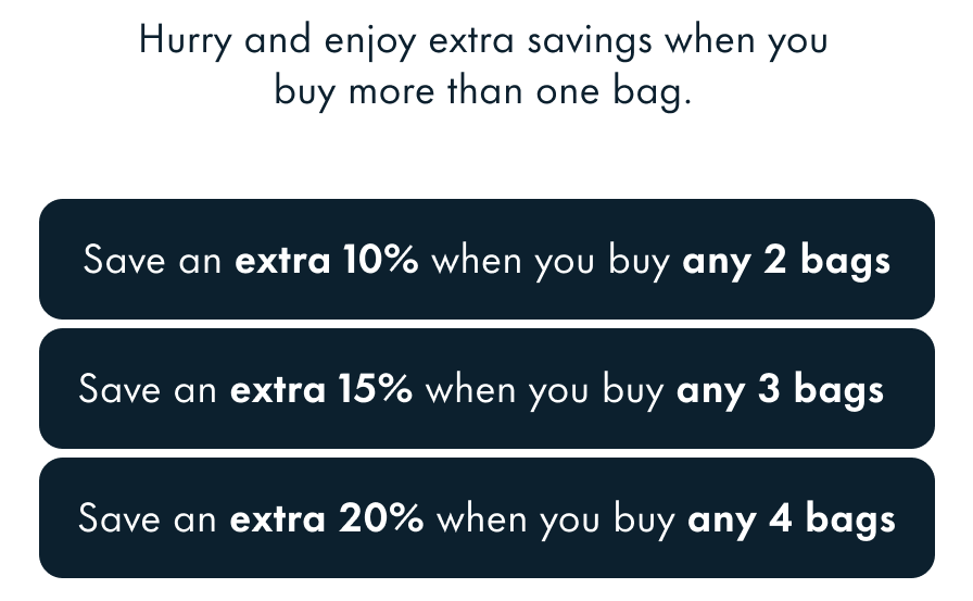 Extra savings on more than one bag