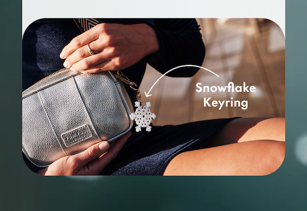 We're in the gifting spirit! So, for this weekend only, we're giving away a FREE Snowflake Keying with any order over £70. It's a cute little addition to add to your winter look. Or an extra gift for someone special.
