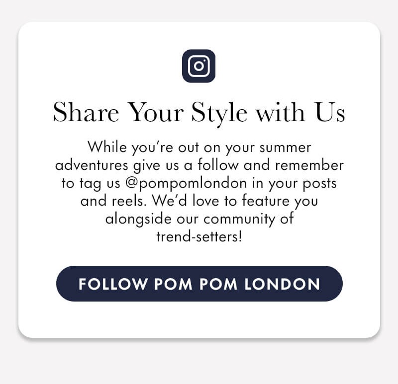 Follow Pom Pom London