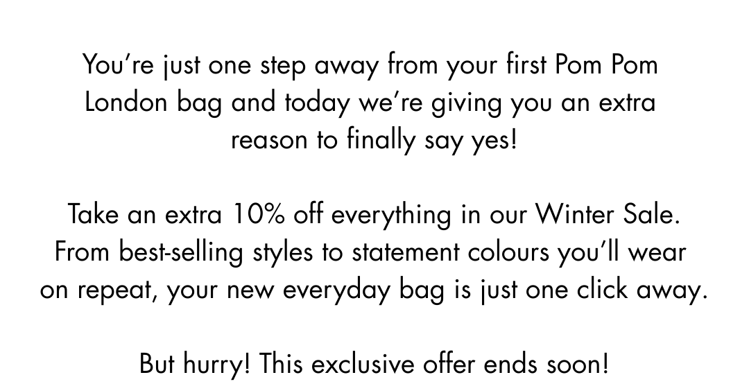 For the next 24hrs you can save an extra 10 % off everything including the Black Friday Sale!