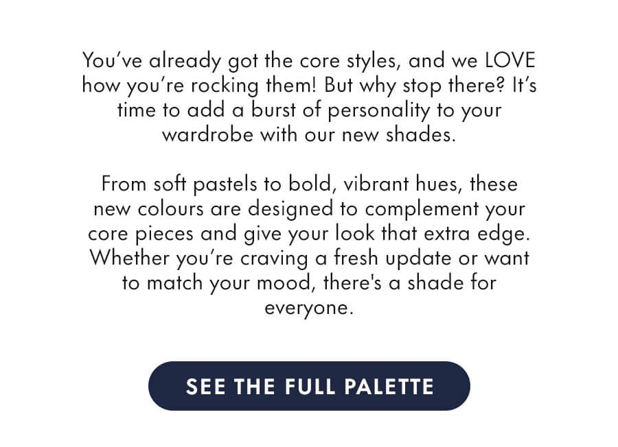 See the Full Palette