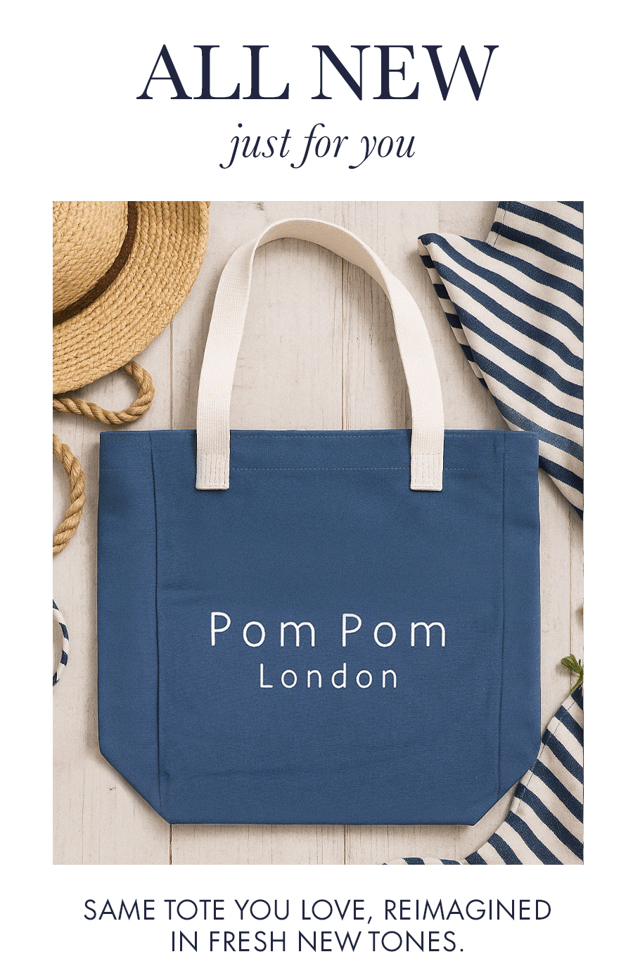  Tote-ally New, Just for You