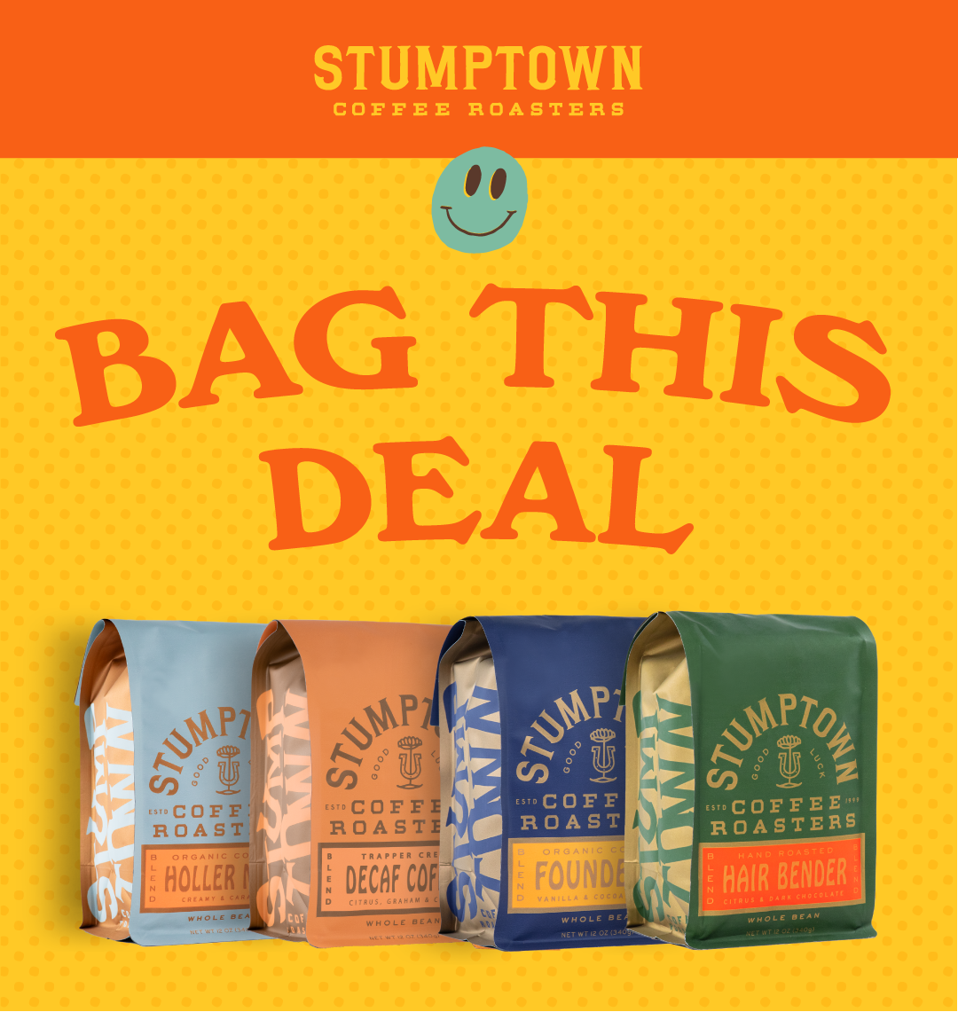 Four colorful bags of Stumptown coffee beneath the headline, “Bag This Deal.”