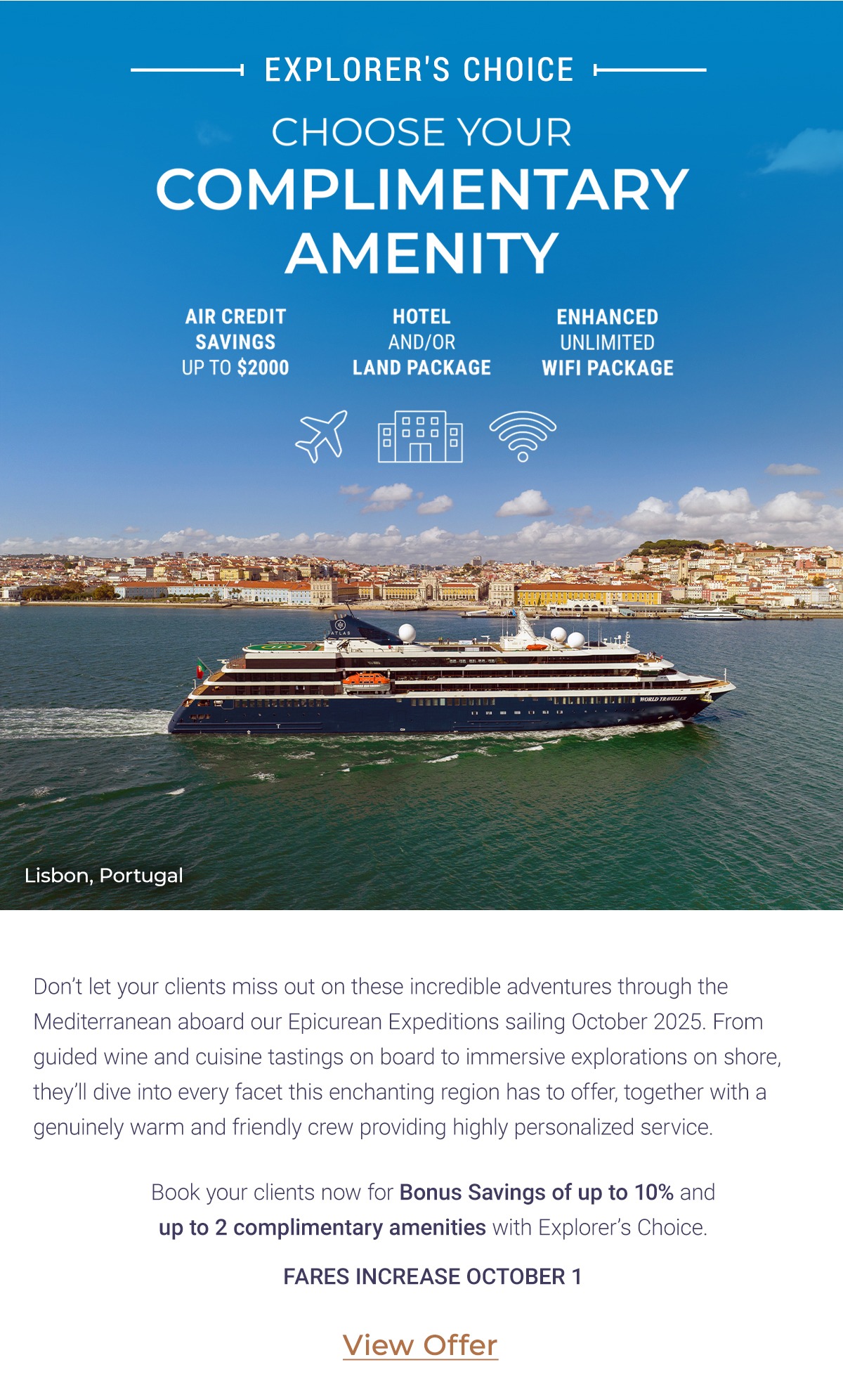 EXPLORER'S CHOICE - CHOOSE YOUR COMPLIMENTARY AMENITY