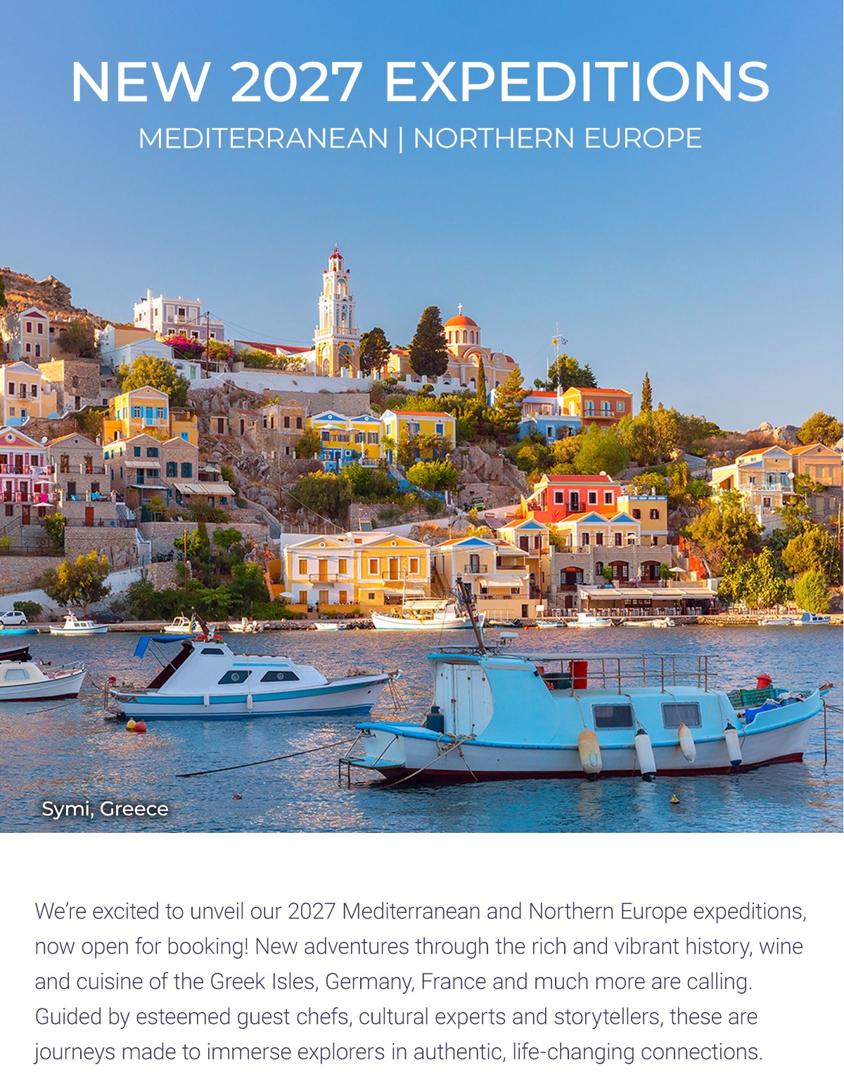 NEW 2027 EXPEDITIONS MEDITERRANEAN | NORTHERN EUROPE