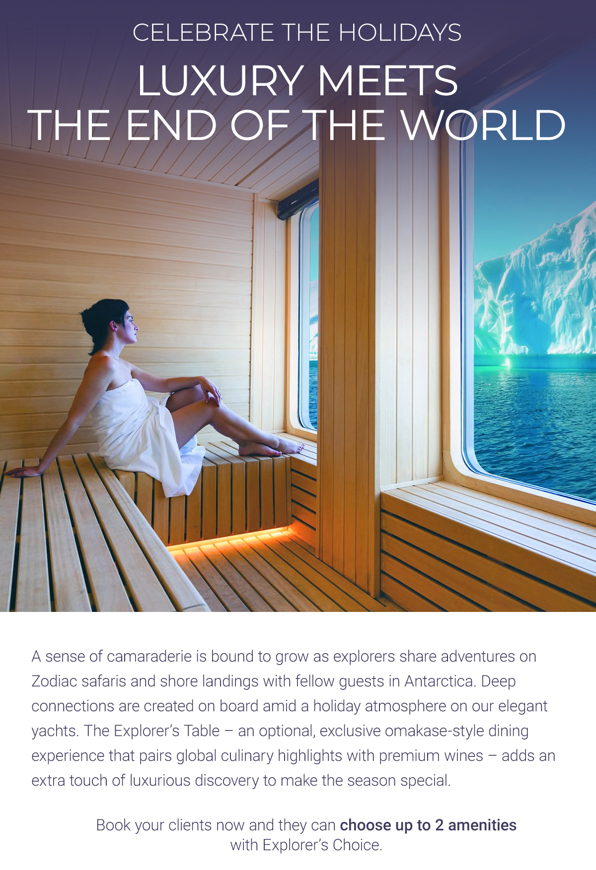 ANTARCTIC HOLIDAYS IN ELEGANCE & LUXURY