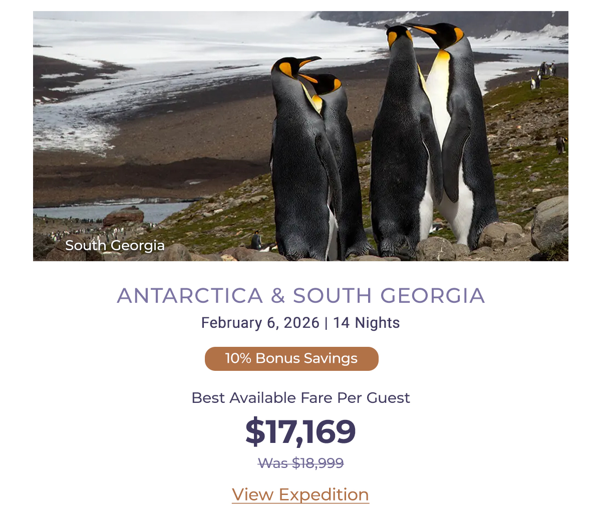 ANTARCTICA & SOUTH GEORGIA February 6, 2026 | 14 Nights