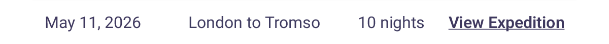 10-Night London to Tromso May 11, 2026