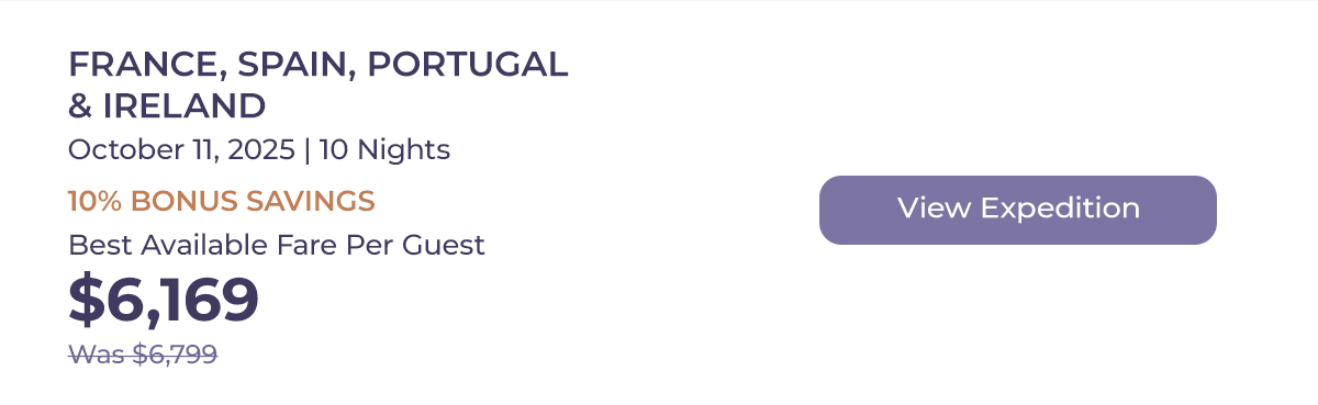 FRANCE, SPAIN, PORTUGAL & IRELAND October 11, 2025 | 10 Nights