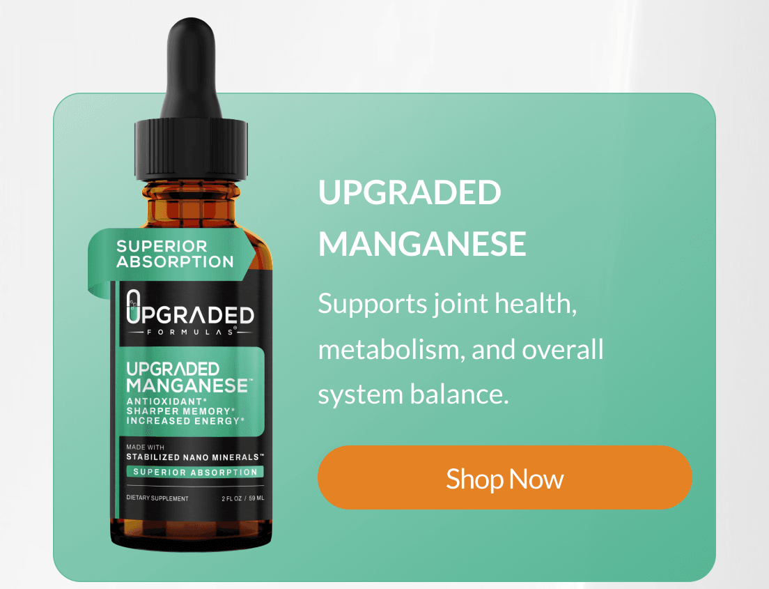 Upgraded Manganese Supports joint health, metabolism, and overall system balance. Shop Now