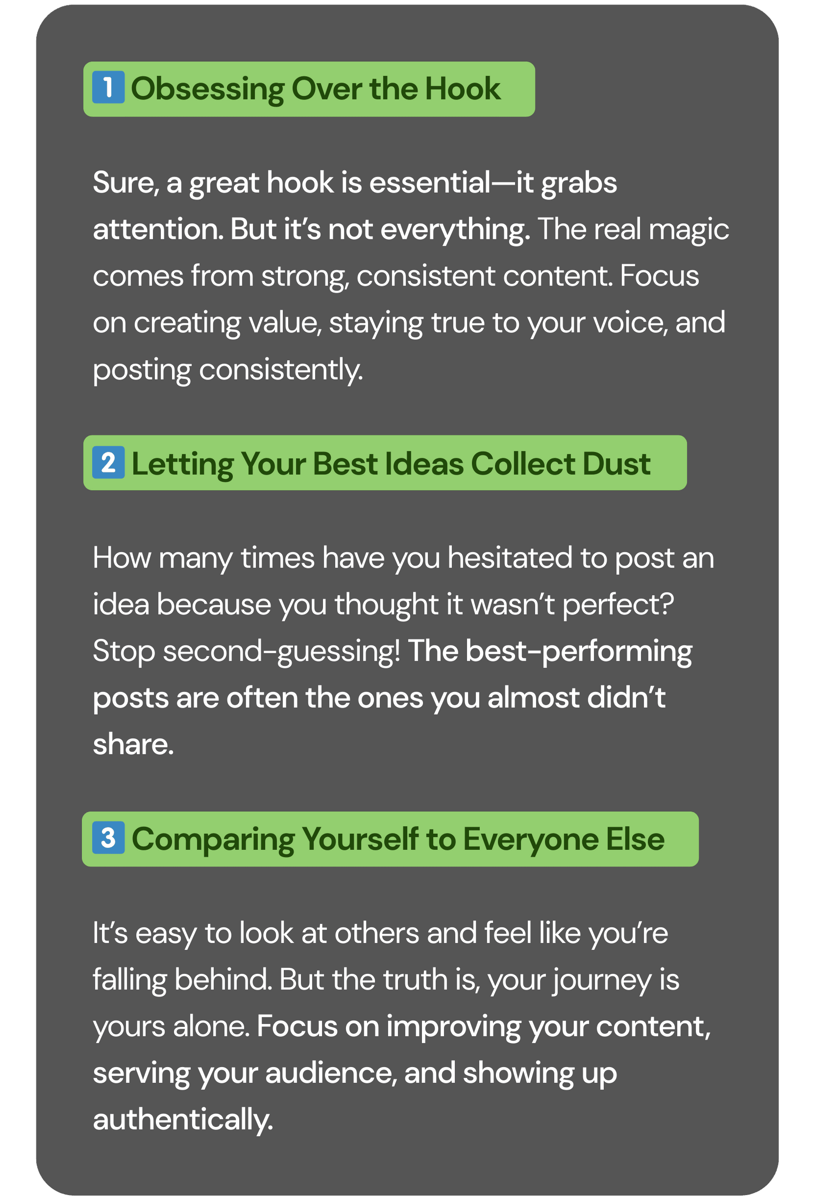 Obsessing over the hook, letting your best ideas collect dust, and comparing yourself to everyone else.