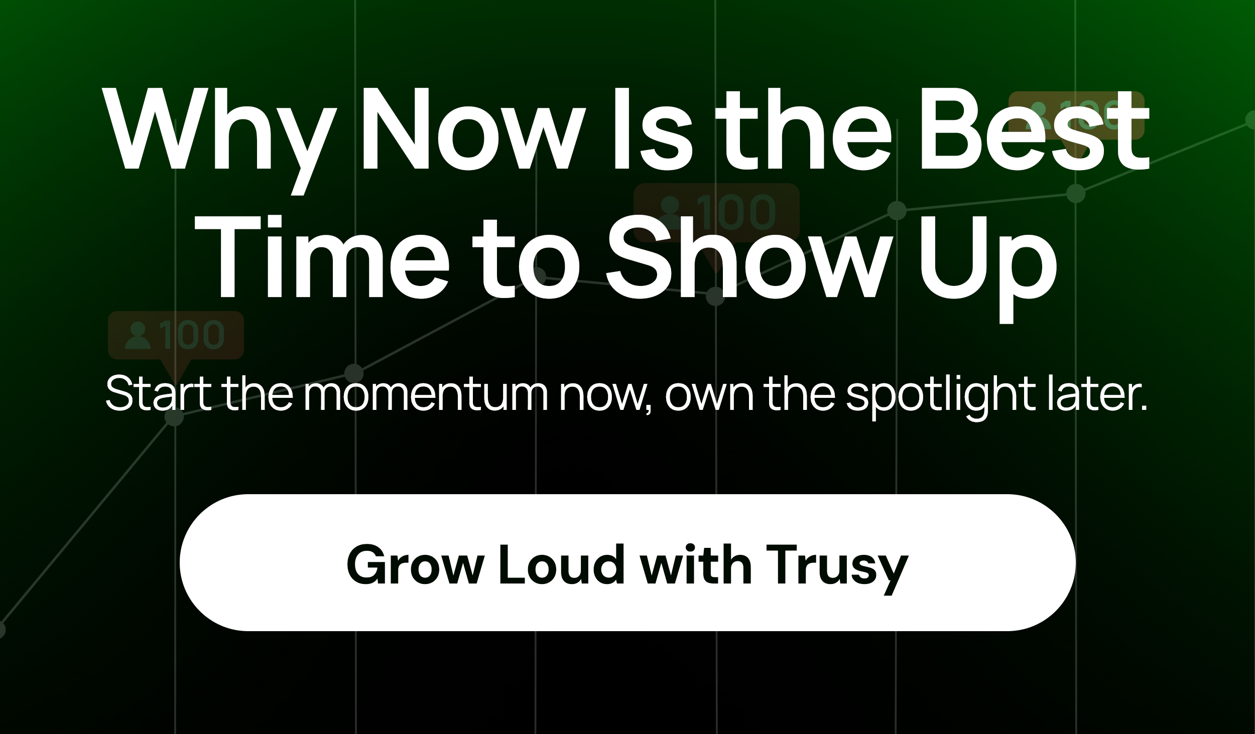 Why Now Is the Best Time to Show Up