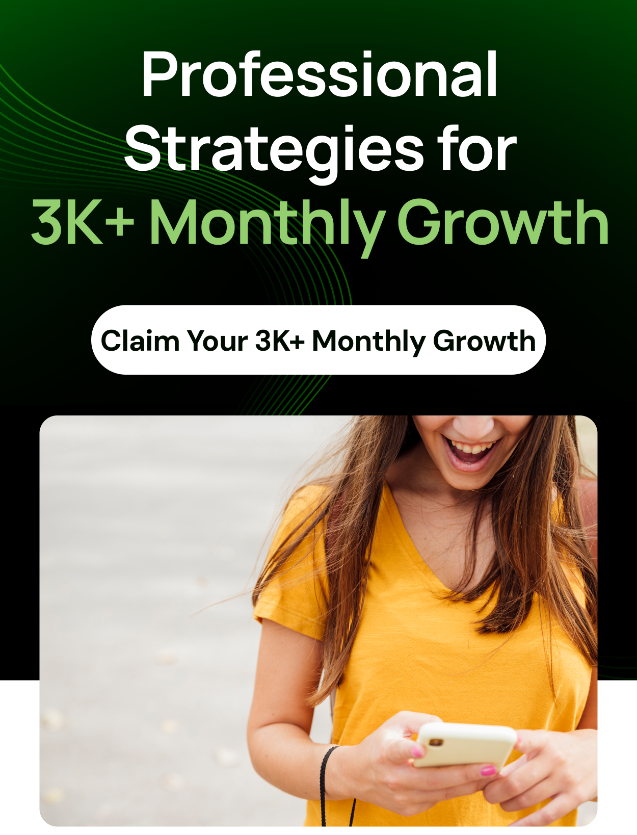 Professional Strategies for 3K+ Monthly Growth