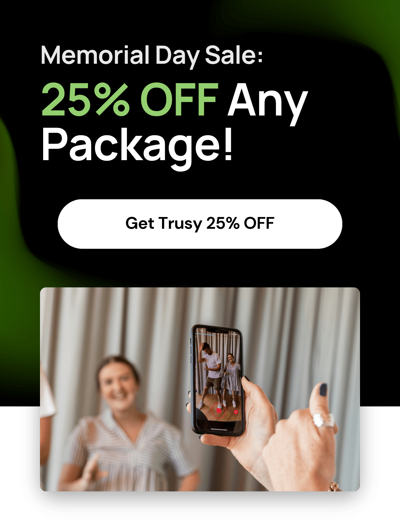 25% OFF Any Package!