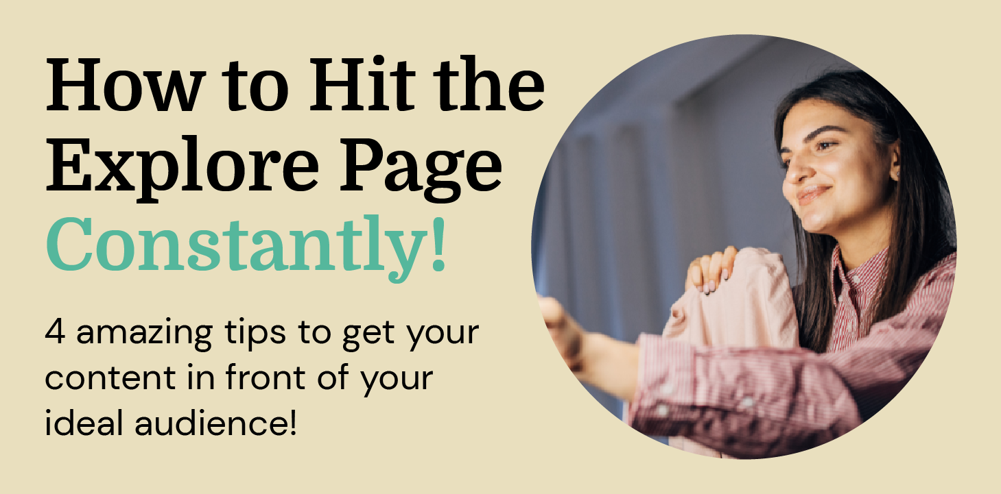 How to Hit the Explore Page Constantly!