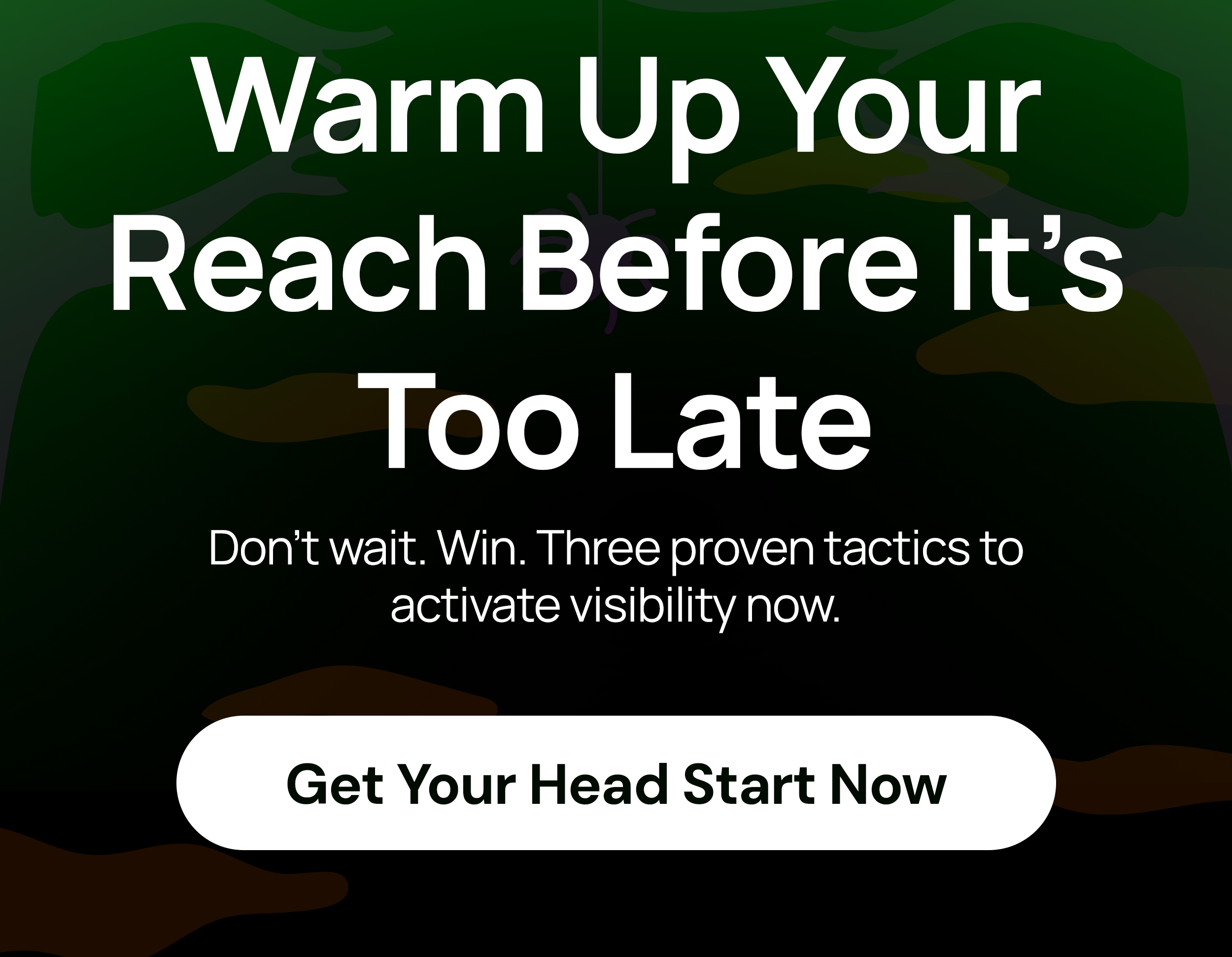 Warm Up Your Reach Before It's Too Late