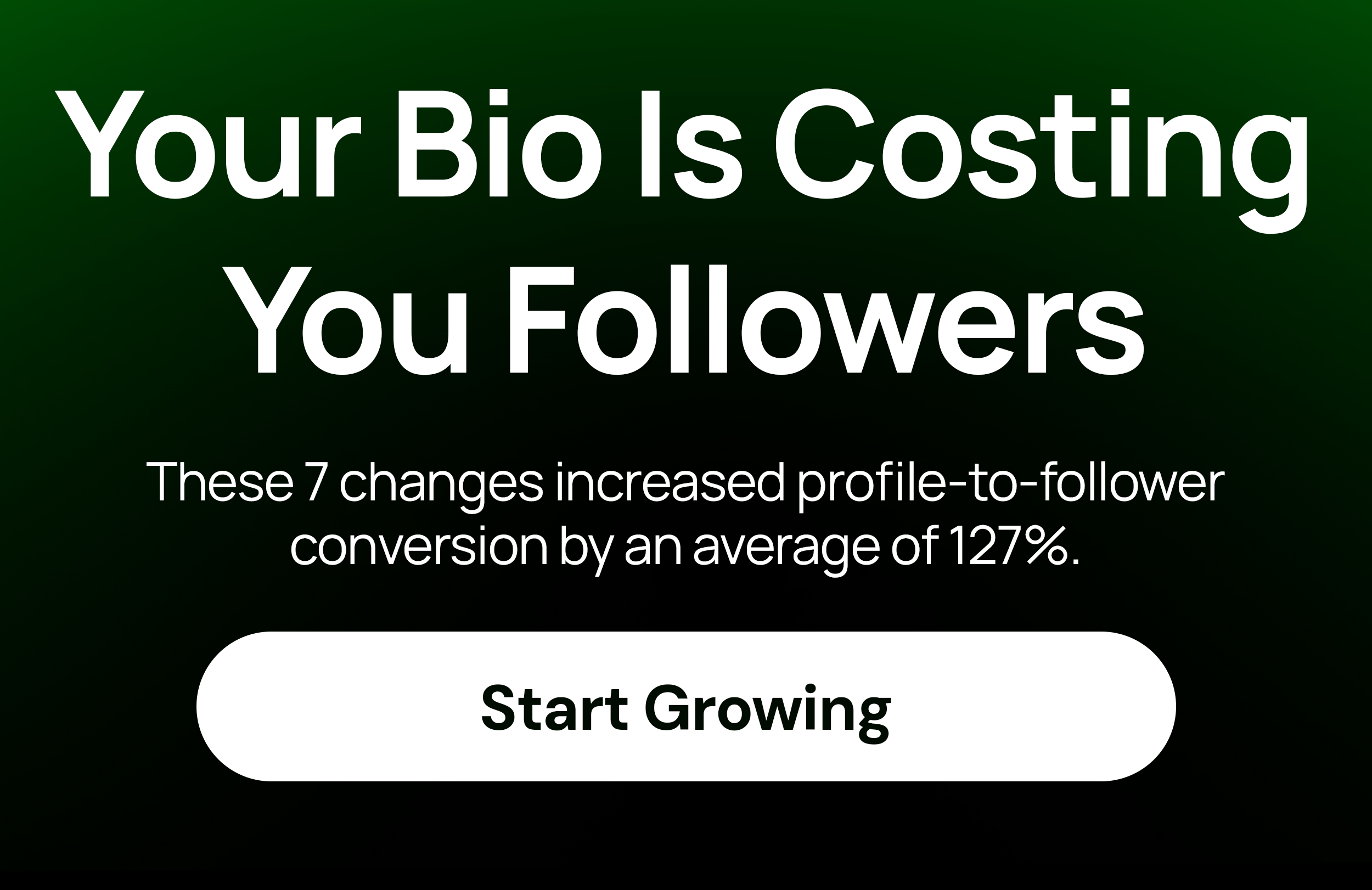 Your Bio Is Costing You Followers